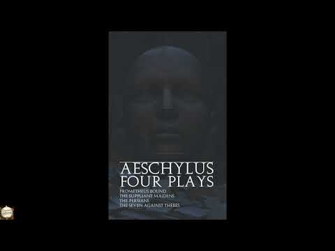Four Plays of Aeschylus by Aeschylus — free full audiobook