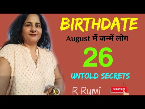 26 August / What are people like born on 26 August / Were you also born on 26 August