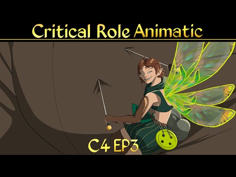 Critical Role Animatic - C4 E3 "Deez Nuts"