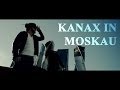 KC Rebell feat. Farid Bang KANAX IN MOSKAU ...