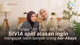 Download lagu [SIT & SPILL with ELSYA] SIVIA Changes Perspectives on Abayas with #MakeAbayaGreatAgain mp3
