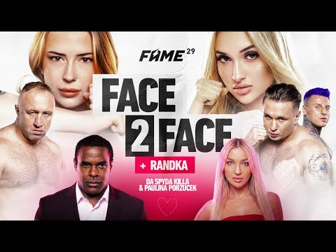 FAME 29 FACE2FACE: Nati Magical vs Chereta, King Kong vs Koziołek & Sequento (+ RANDKA)