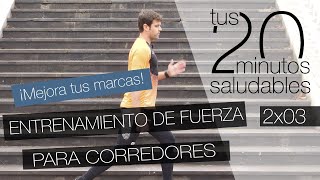 Entrenamiento de FUERZA para corredores Entrenamiento de FUERZA para corredores