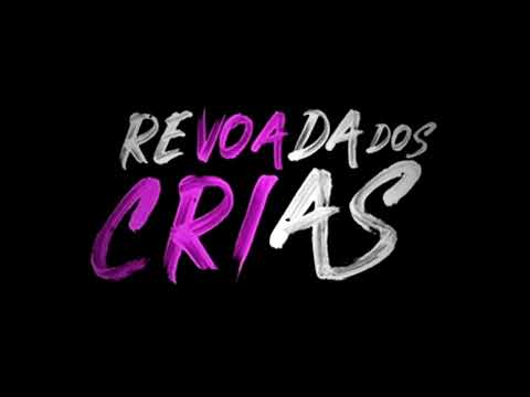 REVOADA DOS CRIAS ✌🏽🔥🔥🔥