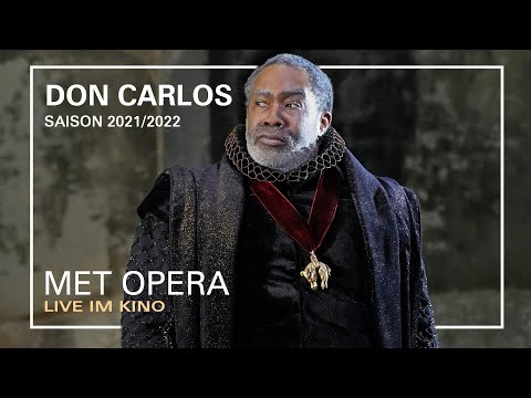 DON CARLOS | Elle ne m'aime pas | MET OPERA LIVE IM KINO | SAISON 2021/2022
