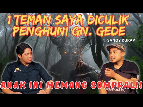 SATU ORANG DI CULIK SAAT MENDAKI GUNUNG GEDE AKIBAT MULUTNYA YANG KOTOR!!!