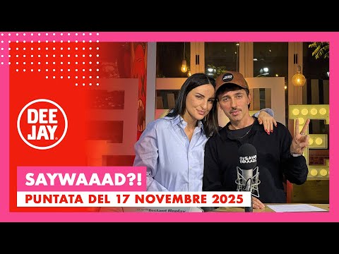 Arisa ospite a #SayWaaad – Puntata del  17 novembre 2025