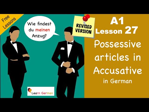 Revised - A1-Lesson 27 | Learn German | Possessive Artikel | Accusative case | German for beginners