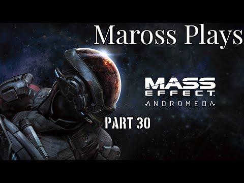 Mass Effect Andromeda | Let's Play Part 30 - Restoring Voeld