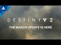 Destiny 2 – March Update | PS4