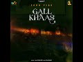 Gall Khaas Zehr Vibe