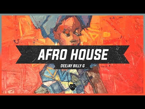 🔴🔵 [Afro-House] - DJ Billy G - MD
