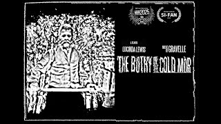 THE BOTHY ON THE COLD MÒR, 2025 dir. Lucinda Lewis. Horror short
