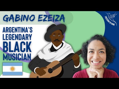 Gabino Ezeiza: Argentina's Legendary Black Musician