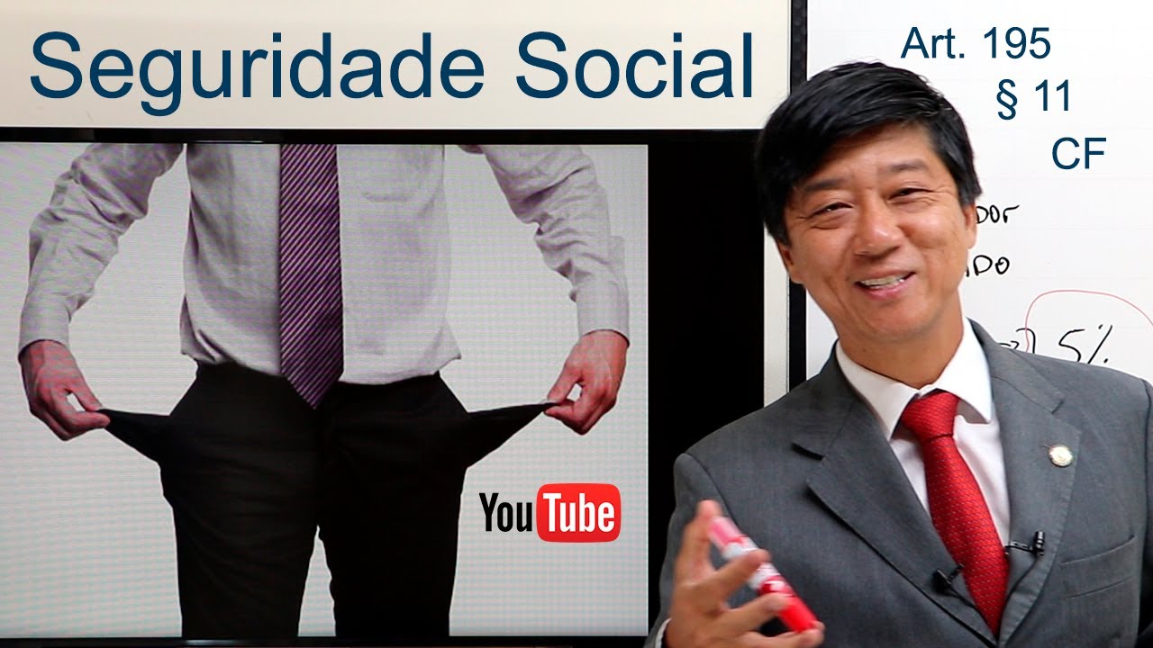 Seguridade Social Princípios- Art 195, § 11, CF- Direito Previdenciário - aula 13 - Prof Tanaka