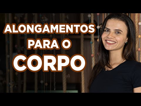 Alongamento COMPLETO para o corpo!