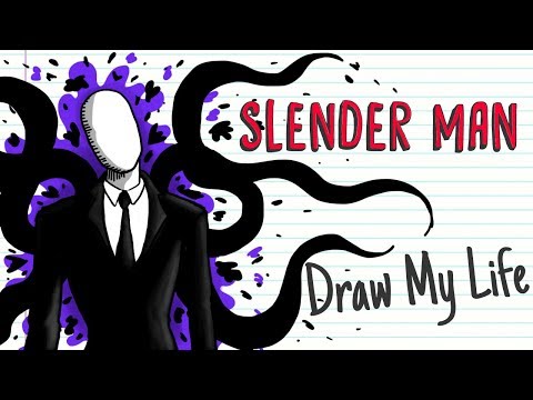 SLENDERMAN | Draw My Life