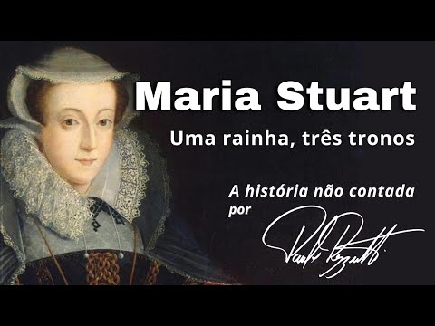 Maria Stuart, uma rainha para três tronos