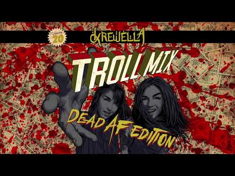 Troll Mix Vol. 20 - dead af edition