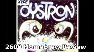 Oystron Atari 2600 Homebrew Review - The No Swear Gamer Ep 174