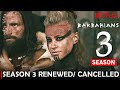 Barbarians Season 3 Release Date, Trailer News | Is it Renewed On Netflix??
