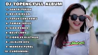 Download lagu DJ FULL ALBUM KARNAVAL SANTRI PEKOK BOJO BIDUAN TAPUK CANGKEMU VIRAL FULLBASS mp3 Download lagu DJ FULL ALBUM KARNAVAL SANTRI PEKOK BOJO BIDUAN TAPUK CANGKEMU VIRAL FULLBASS mp3