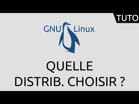 Tutoriel GNU Linux quelle distribution choisir