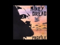 Mikey Dread - Fatten Frogs For Snakes