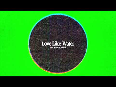 Ampersounds - Love Like Water (feat. Steve Edwards) [Visualizer]