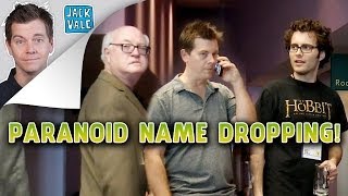 Paranoid Name Dropping (PRANK!)
