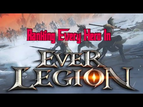 Ranking Every Ever Legion Hero!