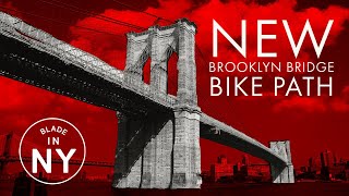 New Brooklyn Bridge Bike Path