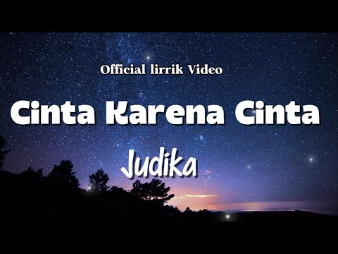 Judika - Cinta Karena Cinta (Lirik) (Ost. Cinta Karena Cinta)