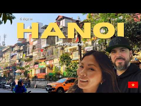 Old Quarter Hanoi: 4 Days of Street Food, Coffee and Hidden Spots