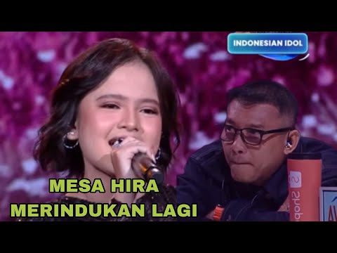MESA HIRA - MERINDUKAN LAGI | LIRIK TERLALU RAPAT JADI TEMPO AGAK KURANG JUGA DI NADA NAIK TURUNNYA