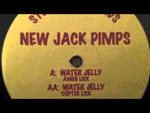 New Jack Pimps - Water Jelly (FlutterByOne Remix)