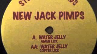 New Jack Pimps - Water Jelly (FlutterByOne Remix)