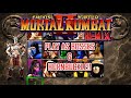 Mortal Kombat II Remix Play As Shao Kahn Kintaro And Hornbuckle