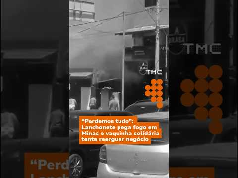 Porteirinha MG: Fogo em lanchonete, vaquinha busca reconstrução.