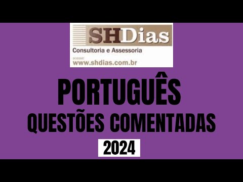 SH DIAS/IGECS l QUESTÕES COMENTADAS l PORTUGUÊS