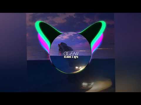 Клаус x RFT - Ocean (Премьера трека 2020) | Klaus x RFT - Ocean (Track Premiere 2020)
