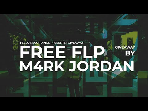 M4rk Jordan - Next Level [FREE FLP GIVEAWAY] | FL STUDIO