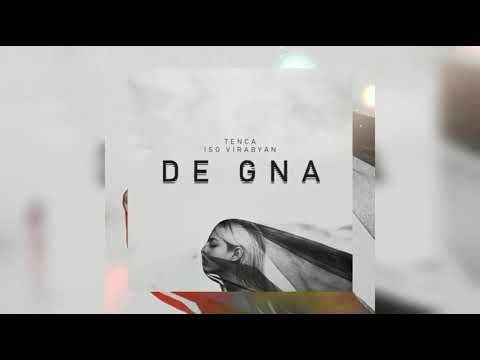 Tenca (music) - De Gna | Тенса (музик) - Де Г-на