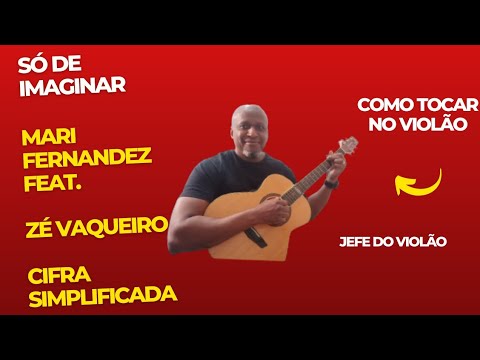 Só De Imaginar (part. Zé Vaqueiro) - Mari…