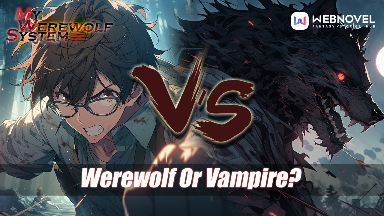 Why vampires and werewolves are natural enemies | Manhwa Recommendations | Webnovel