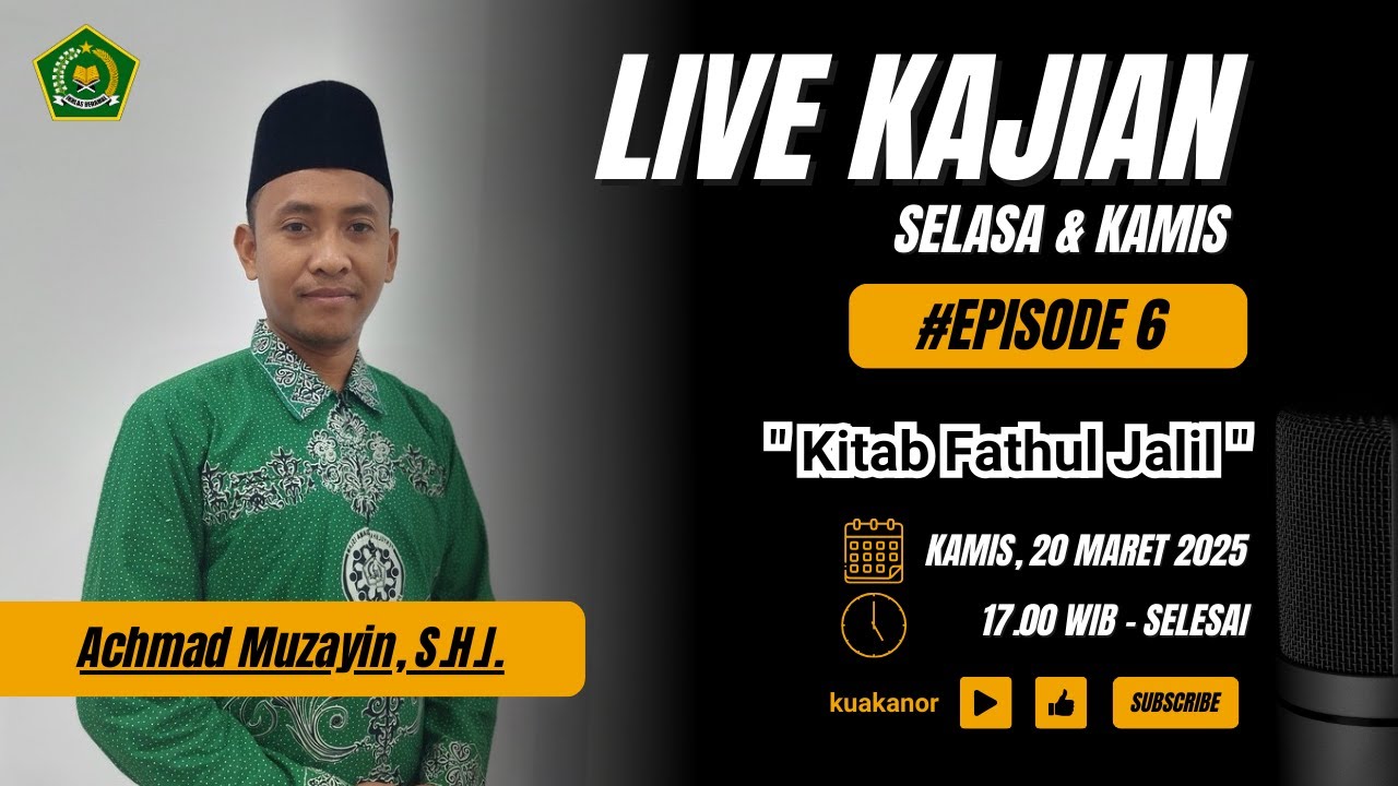 Episode 6 || Kitab Fathul Jalil || Achmad Muzayin, S.H.I.