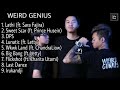 Weird Genius Full Album TERBARU