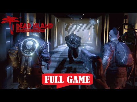 Dead Island : Definitive Edition Ryder White DLC FULL GAME Gameplay Walkthrough | No Commentary