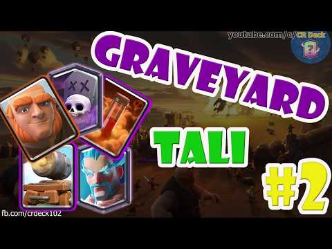 Giant Graveyard Poison Cannon Cart #2 🏵️🏵️🏵️ Graveyard Tali Deck | Clash Royale