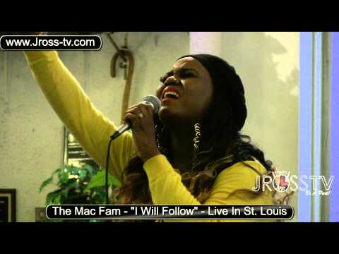 James Ross @ Mac Fam - "I Will Follow" - (Live In St. Louis) - www.Jross-tv.com
